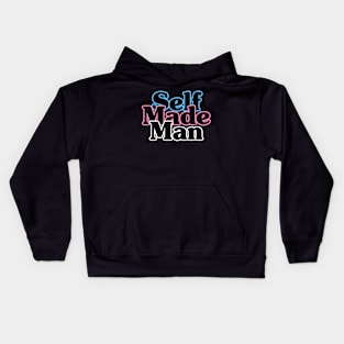 Self Made Man Kids Hoodie